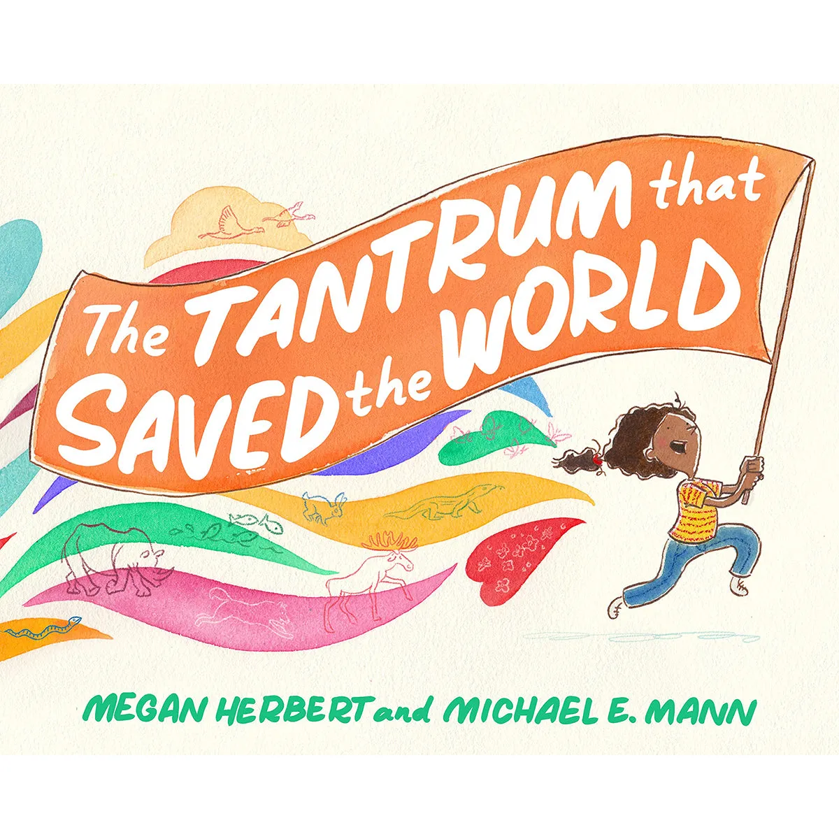 Inspirational Book: The Tantrum That Saved the World