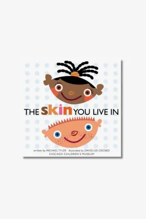 Hardcover Book: The Skin You Live In