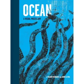 Ocean: A Visual Miscellany